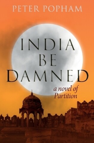 Cover of India be Damned