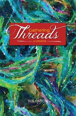 Book cover for Gathering Threads