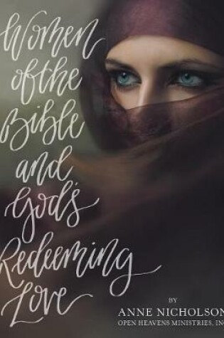 Cover of Women of the Bible and God's Redeeming Love