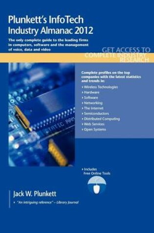 Cover of Plunkett's InfoTech Industry Almanac 2012