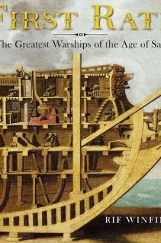 Cover of First Rate: The Greatest Warship of the Age of Sail