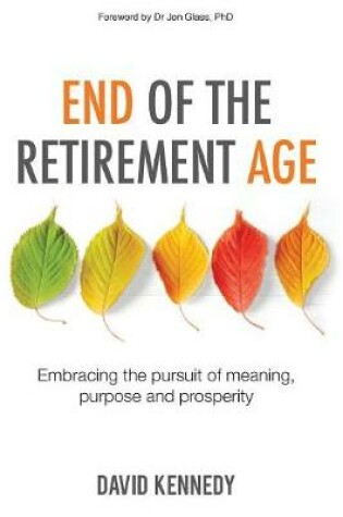 Cover of End of the Retirement Age