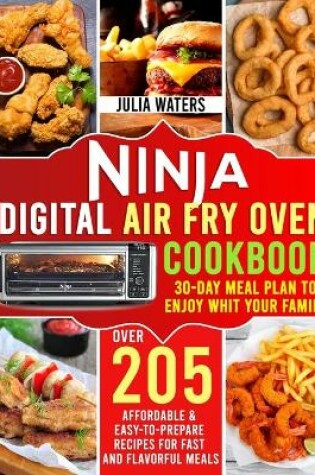 Cover of Ninja Digital Air Fry Oven Cookbook