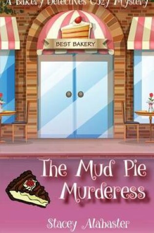 Cover of The Mud Pie Murderess