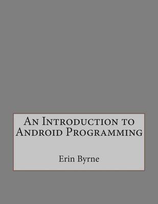 Book cover for An Introduction to Android Programming