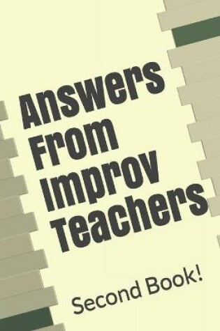 Cover of Answers From Improv Teachers