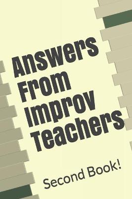 Cover of Answers From Improv Teachers