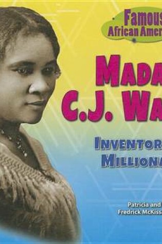 Cover of Madam C.J. Walker: Inventor and Millionaire