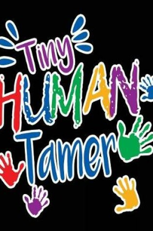 Cover of Tiny Human Tamer