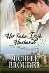 Book cover for Her Fake, Irish Husband