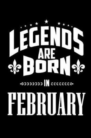 Cover of Legends are Born in February