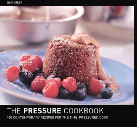 Book cover for The Pressure Cooker Cookbook