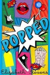 Book cover for Popped