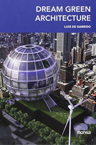 Cover of Dream Green Architecture