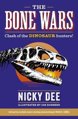 Book cover for Bone Wars: Clash of the DINOSAUR Hunters