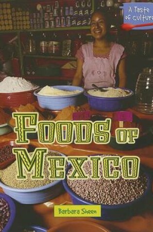 Cover of Foods of Mexico