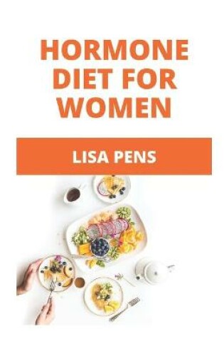 Cover of Hormone Diet for Women