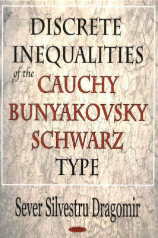 Cover of Discrete Inequalities of the Cauchy-Bunyakovsky-Schwarz Type