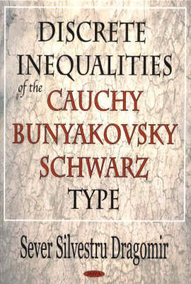 Book cover for Discrete Inequalities of the Cauchy-Bunyakovsky-Schwarz Type