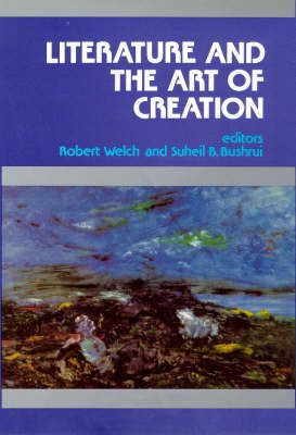 Book cover for Literature and the Art of Creation