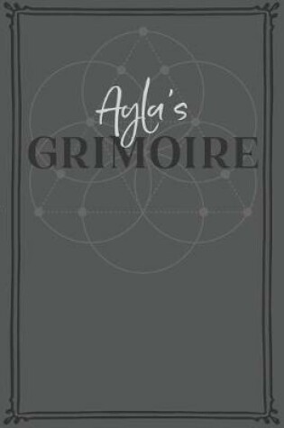 Cover of Ayla's Grimoire