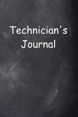 Book cover for Technician's Journal Chalkboard Design