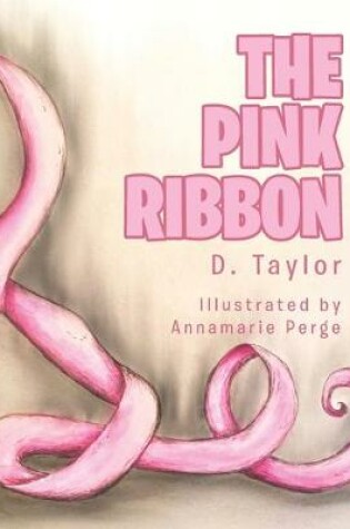 Cover of The Pink Ribbon