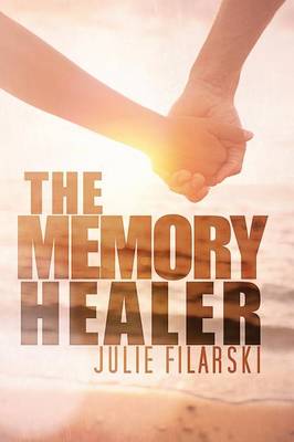 Book cover for The Memory Healer