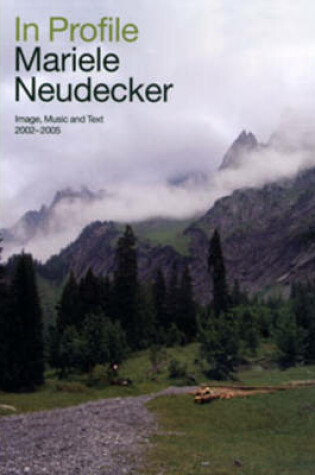 Cover of Mariele Neudecker - In Profile