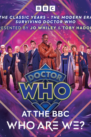 Cover of Doctor Who at the BBC: Who Are We?