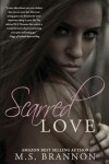 Book cover for Scarred Love