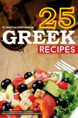 Cover of 25 Greek Recipes
