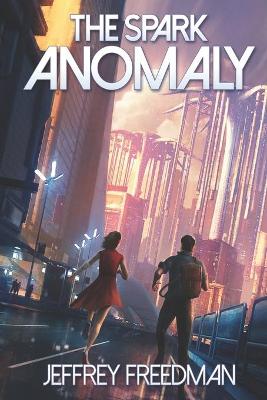 Book cover for The Spark Anomaly