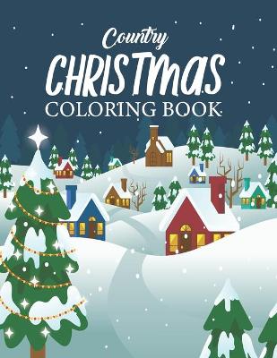 Book cover for Country Christmas Coloring Book