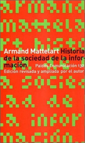 Book cover for Historia de La Sociedad de La Informacion