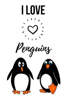 Book cover for I Love Penguins