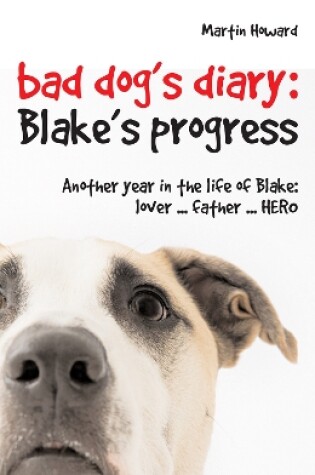 Cover of Bad Dog's Diary ... Continued