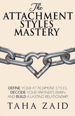 Book cover for The Attachment Styles Mastery