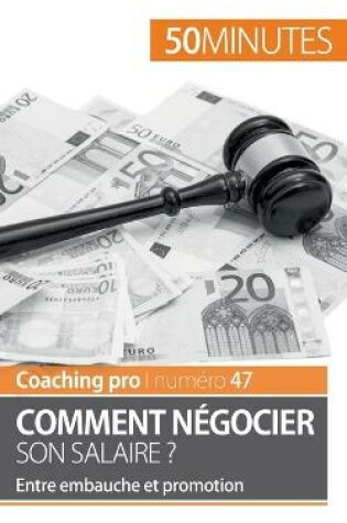 Cover of Comment negocier son salaire ?