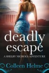 Book cover for Deadly Escape