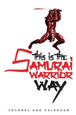 Cover of This Is the Samurai Warrior Way