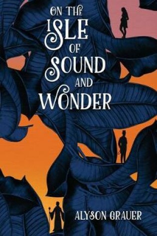 Cover of On the Isle of Sound and Wonder