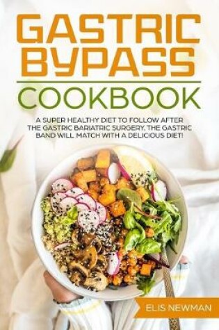 Cover of Gastric Bypass cookbook