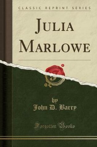 Cover of Julia Marlowe (Classic Reprint)