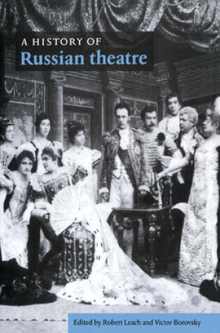 Cover of A History of Russian Theatre