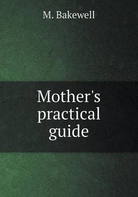 Book cover for Mother's practical guide