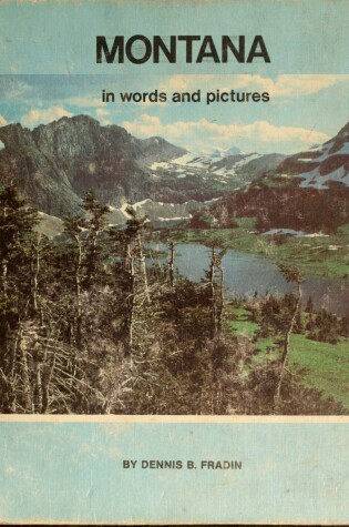 Cover of Montana in Words and Pictures