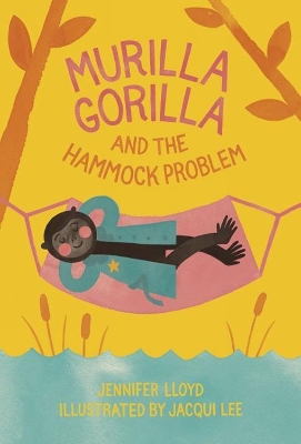 Book cover for Murilla Gorilla And The Hammock Problem