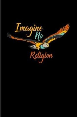 Cover of Imagine No Religion