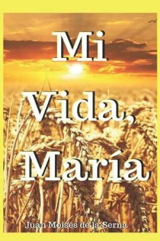 Cover of Mi Vida, María